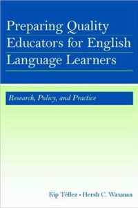 Preparing Quality Educators for English Language Learners