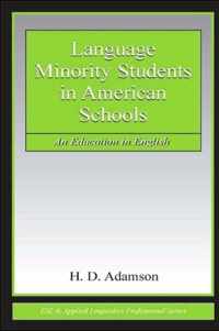 Language Minority Students in American Schools