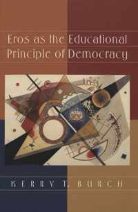 Eros as the Educational Principle of Democracy