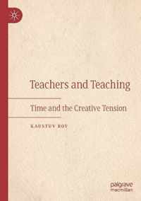 Teachers and Teaching