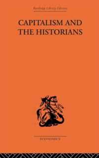 Capitalism and the Historians