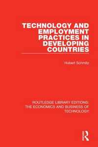 Technology and Employment Practices in Developing Countries