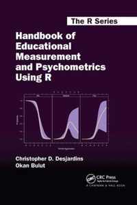 Handbook of Educational Measurement and Psychometrics Using R