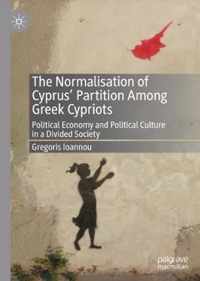 The Normalisation of Cyprus Partition Among Greek Cypriots
