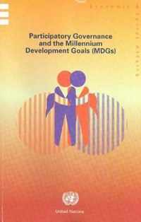 Participatory Governance and the Millennium Development Goals (MDGs)