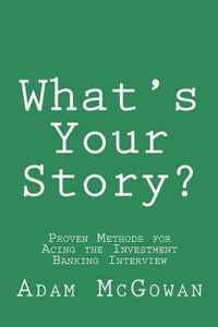 What's Your Story?