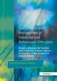 Teamwork in the Management of Emotional and Behavioural Difficulties