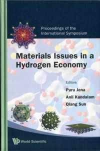 Materials Issues In A Hydrogen Economy - Proceedings Of The International Symposium