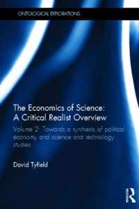 The Economics of Science: A Critical Realist Overview: Volume 2