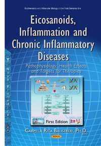 Eicosanoids, Inflammation & Chronic Inflammatory Diseases