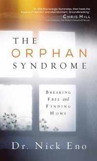 The Orphan Syndrome