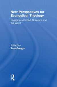 New Perspectives for Evangelical Theology