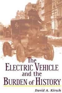 The Electric Vehicle and the Burden of History