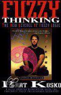 Fuzzy Thinking New Science Fuzzy Logic