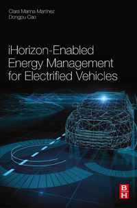 iHorizon-Enabled Energy Management for Electrified Vehicles