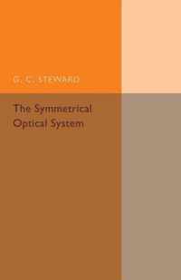 The Symmetrical Optical System