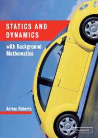 Statics and Dynamics with Background Mathematics