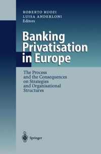 Banking Privatisation in Europe