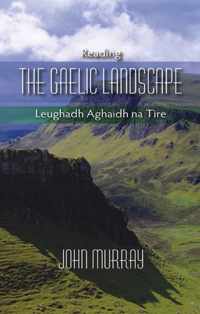 Reading the Gaelic Landscape