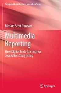 Multimedia Reporting