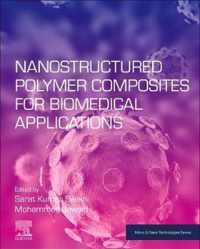 Nanostructured Polymer Composites for Biomedical Applications