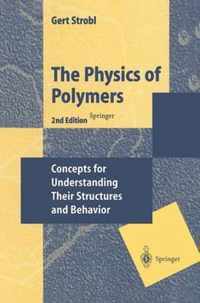 The Physics of Polymers