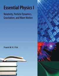 Essential Physics I