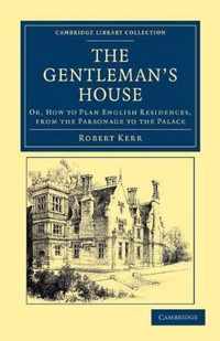 The Gentleman's House