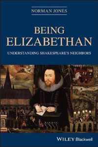 Being Elizabethan