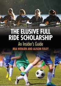 The Elusive Full Ride Scholarship