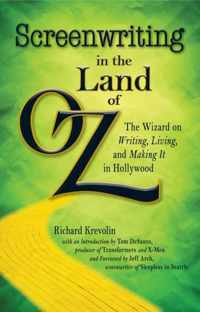 Screenwriting in The Land of Oz