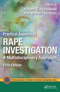 Practical Aspects of Rape Investigation