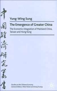 The Emergence of Greater China