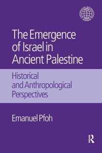 The Emergence of Israel in Ancient Palestine