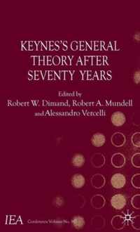 Keynes's General Theory After Seventy Years