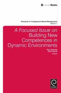 Focused Issue On Building New Competences In Dynamic Environ