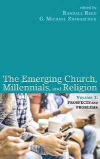 The Emerging Church, Millennials, and Religion