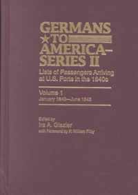 Germans to America (Series II), January 1840-June 1843