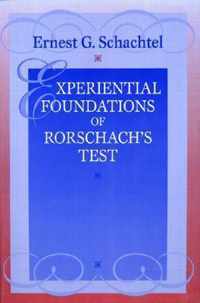 Experiential Foundations Of Rorschach's Test