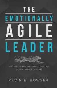 The Emotionally Agile Leader