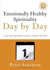 Emotionally Healthy Spirituality Day by Day