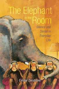 Elephant In The Room Silence & Denial