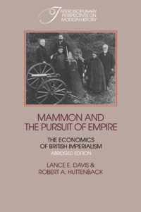 Mammon and the Pursuit of Empire Abridged Edition