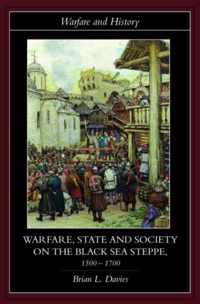 Warfare, State and Society on the Black Sea Steppe, 1500-1700