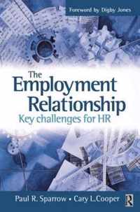 The Employment Relationship: Key Challenges for HR