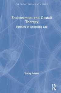 Enchantment and Gestalt Therapy