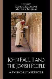 John Paul II and the Jewish People