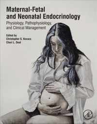 Maternal-Fetal and Neonatal Endocrinology