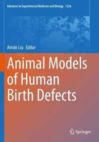 Animal Models of Human Birth Defects