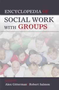 Encyclopedia of Social Work with Groups